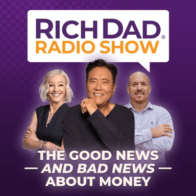 Rich Dad Radio Show