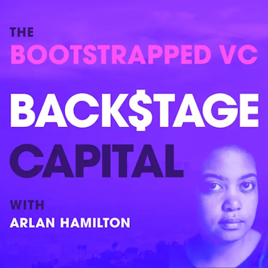 The Bootstrapped VC - A Backstage Capital Podcast